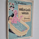 Pelham Grenville Wodehouse : Mutkan kautta väärään : Herr... - pikkukuva 1