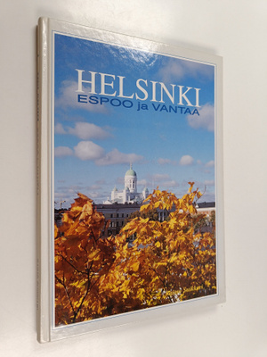 Raimo Suikkari : Helsinki, Espoo ja Vantaa