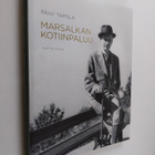 Päivi Tapola : Marsalkan kotiinpaluu - pikkukuva 1