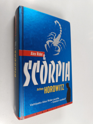 Anthony Horowitz : Alex Rider & Scorpia