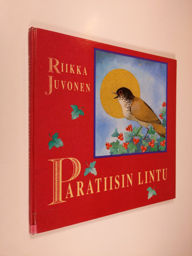 Riikka Juvonen : Paratiisin lintu