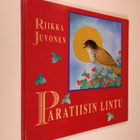 Riikka Juvonen : Paratiisin lintu - pikkukuva 1