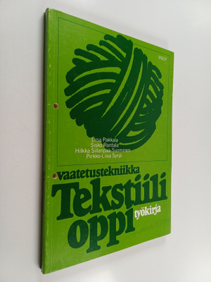 Liisa Pakkala : Tekstiilioppi : työkirja