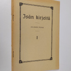 Isän kirjeitä 1 : julkaisi poika - pikkukuva 1