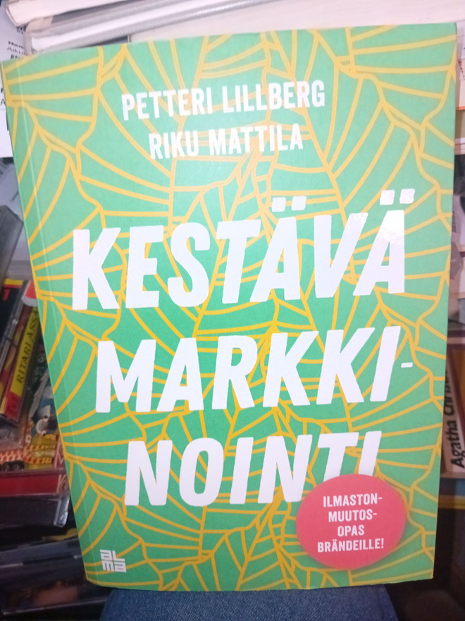 Lillberg : Kestävä markkinointi ( SIS POSTIKULU )