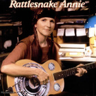 RATTLESNAKE ANNIE  ::  ORIGINAL  U.S.A   VINYYLI LP  1987 !! - pikkukuva 1