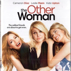 Other woman (The) – Cameron Diaz ; Leslie Mann. - pikkukuva 1