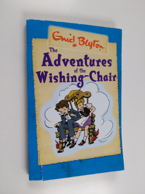 Enid Blyton : Adventures of the Wishing-Chair
