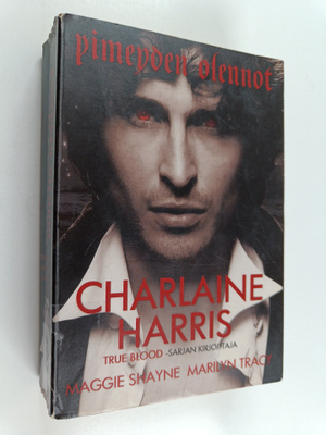 Charlaine Harris ym. : Pimeyden olennot : Tanssiva kuolem...
