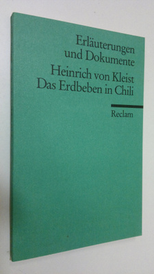 Hedwig Appelt : Heinrich von Kleist - Das Erdbeben in Chili