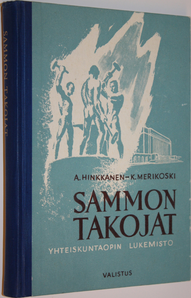 A. Hinkkanen : Sammon takojat : yhteiskuntaopin lukemisto