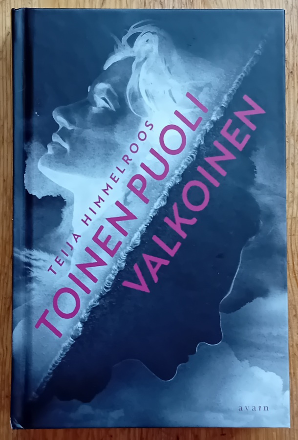Teija Himmelroos - Toinen puoli valkoinen