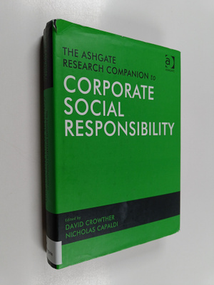 The Ashgate research companion to corporate social respon...