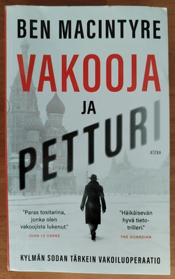 Ben Macintyre: Vakooja ja petturi