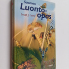 Lasse J. Laine : Suomen luonto-opas (signeerattu, lukematon) - pikkukuva 1