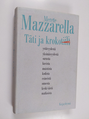 Merete Mazzarella : Täti ja krokotiili