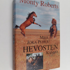 Monty Roberts : Mies joka puhuu hevosten kanssa - pikkukuva 1