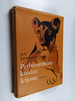 Joy Adamson : Perheeseemme kuuluu leijona