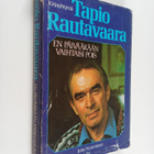 Tapio Rautavaara : En päivääkään vaihtaisi pois - pikkukuva 1