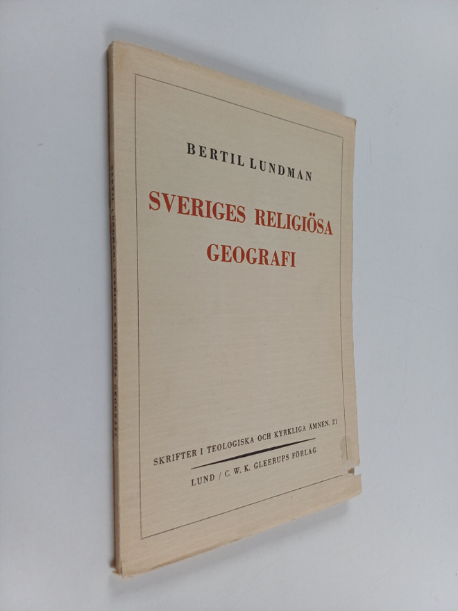 Bertil Lundman : Sveriges religiösa geografi