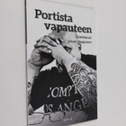 Juhani Happonen : Portista vapauteen - pikkukuva 1