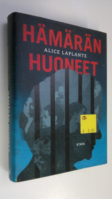 Alice LaPlante : Hämärän huoneet