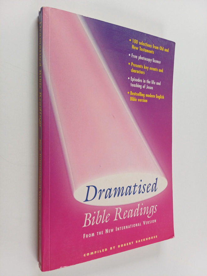 Robert Backhouse : Dramatised Bible Readings from the New...
