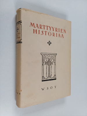 Marttyyrien historia