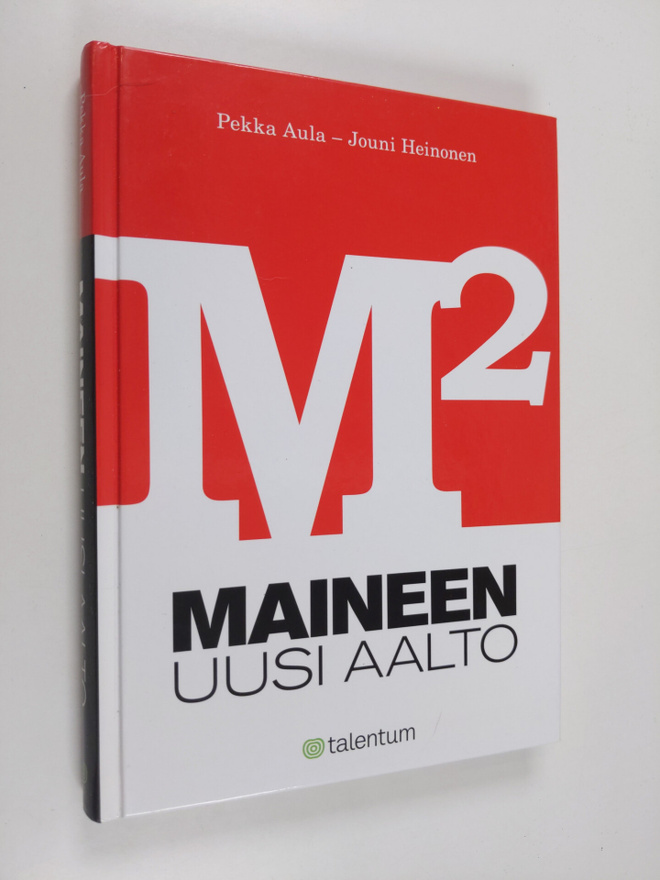 Pekka Aula ym. : M2 : maineen uusi aalto