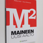 Pekka Aula ym. : M2 : maineen uusi aalto - pikkukuva 1