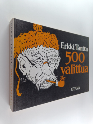 Erkki Tanttu : 500 valittua