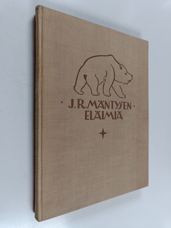 Toivo T. Kaila : J.R. Mäntysen eläimiä