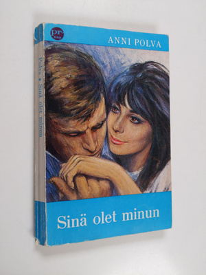 Anni Polva : Sinä olet minun
