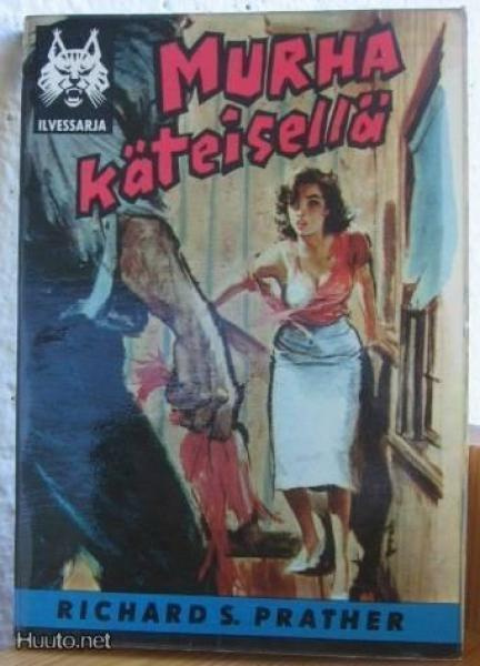 Ilves 18. Richard S. Prather: Murha käteisellä, 159 s.