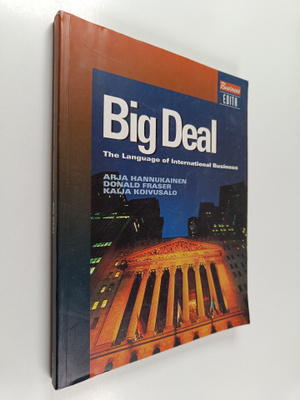 Arja Hannukainen : Big deal : the language of internation...