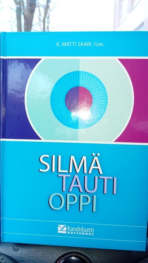K. Matti Saari : Silmätautioppi ( SIS POSTIKULU  )