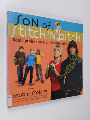 Debbie Stoller : Son of stitch 'n bitch : neulo ja virkka...