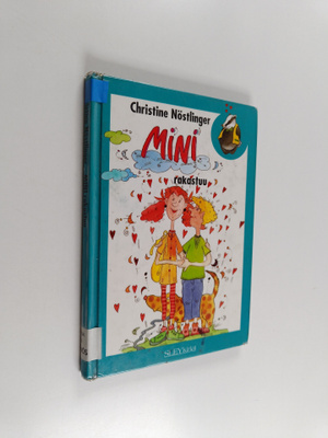 Christine Nöstlinger : Mini rakastuu