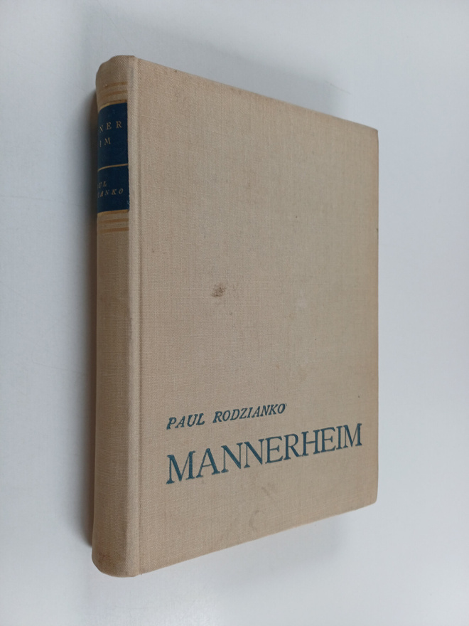 Paul Rodzianko : Mannerheim : krigaren och människan
