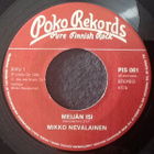 Mikko Nevalainen (EPPU NORMAALI) – Meijän Isi (7" single) - pikkukuva 2