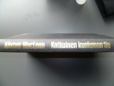 ALISTAIR MACLEAN: KATKUINEN KUOLEMAN TIE