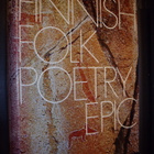 Matti Kuusi ym.: FINNISH FOLK POETRY EPIC ( 1 p. 1977 ) EIPK - pikkukuva 1