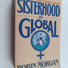 Sisterhood is global : the international women's movement... - pikkukuva 1