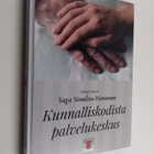 Kunnalliskodista palvelukeskus : kuinka kunnalliskodista ... - pikkukuva 1