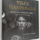 Ville Haapasalo : Et muuten tätäkään usko : Ville Haapasa... - pikkukuva 1