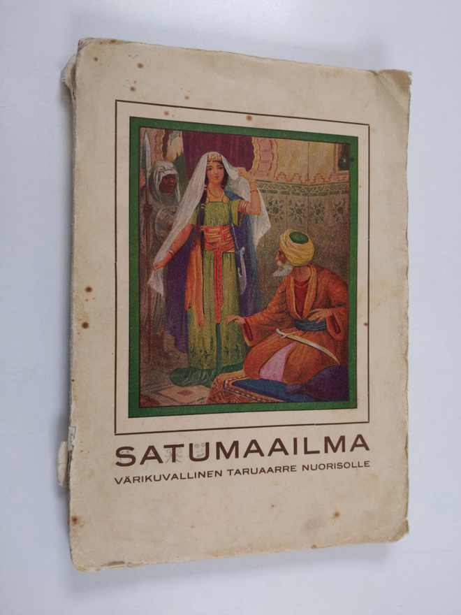 Satumaailma 11 : värikuvallinen taruaarre nuorisolle