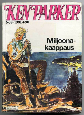 Ken Parker 8/1981 Miljoonakaappaus
