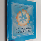 Hoitamalla hyvää oloa - pikkukuva 1