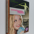 Päivi Lukkarila : Tyttöystävätesti - pikkukuva 1