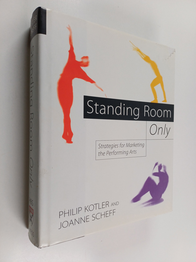 Philip Kotler : Standing room only : strategies for marke...